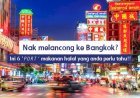 tempat Makanan Halal yang Anda Perlu Tahu di Bangkok