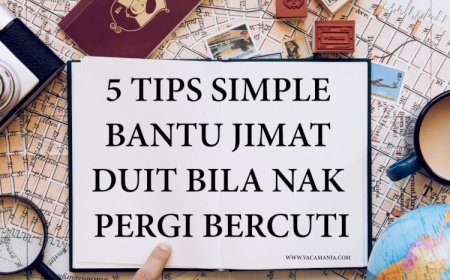Tips Jimat Duit Bila Travel